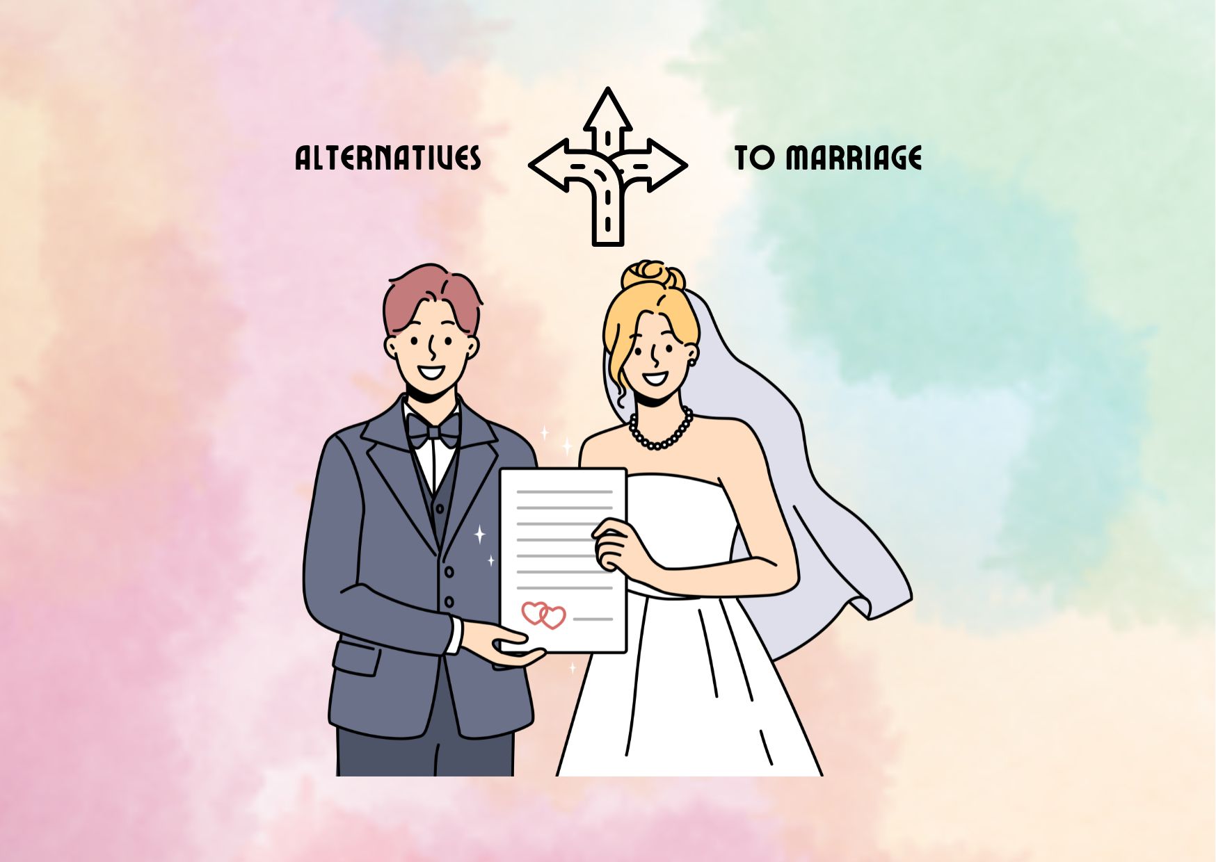 Alternatives to Marriage